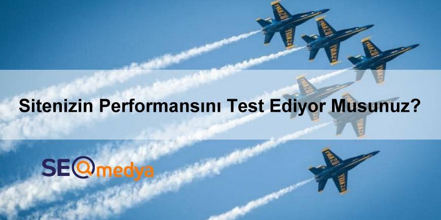 Web Sitenizin Hızını ve SEO Performansını Test Edin